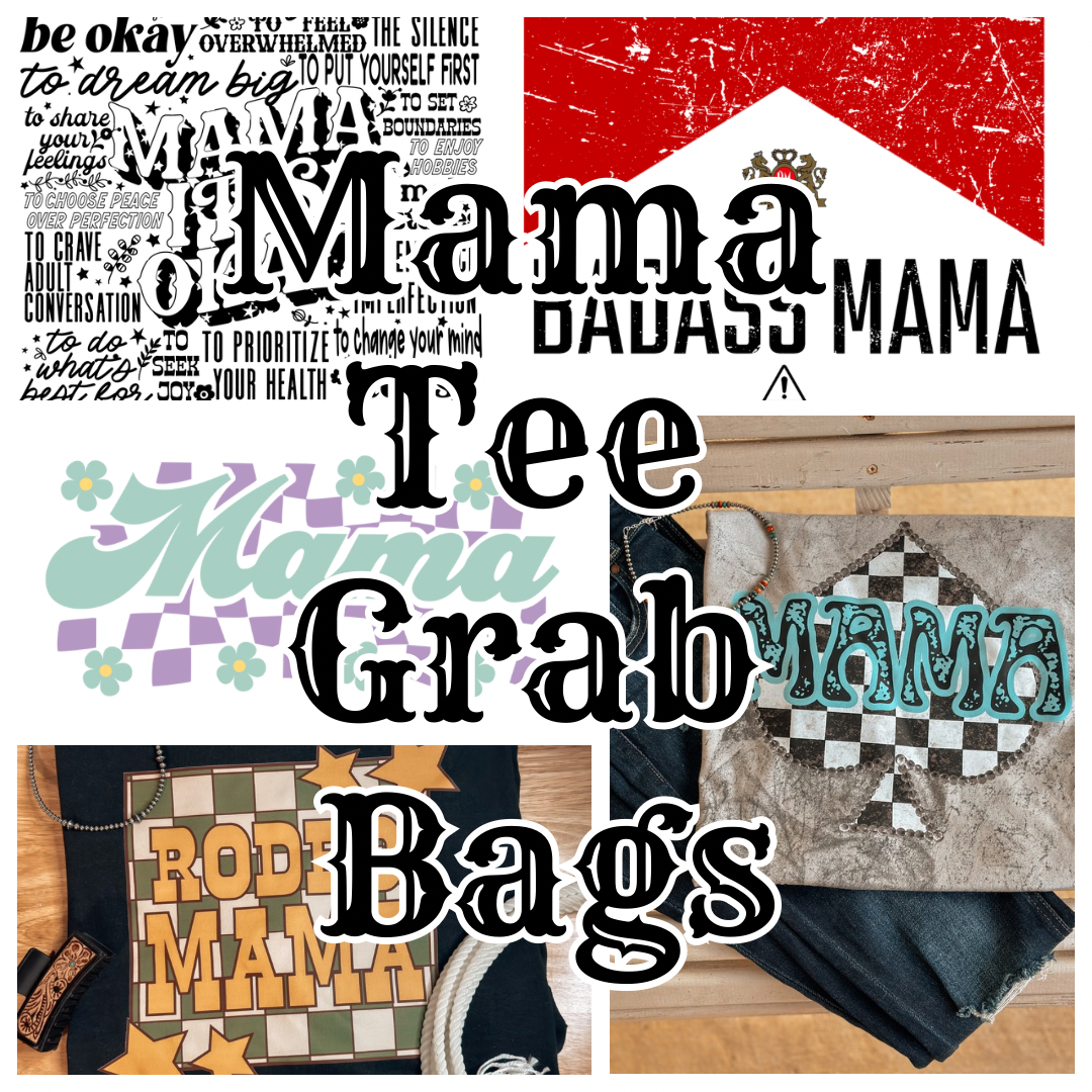 Mama Tee Grab Bags